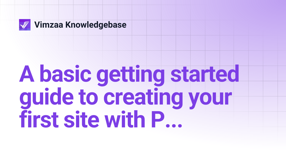A basic getting started guide to creating your first site with Plesk ...